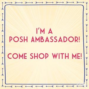 Posh Ambassador here!